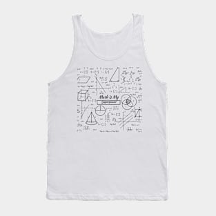 Math Is My Superpower - math lover Tank Top